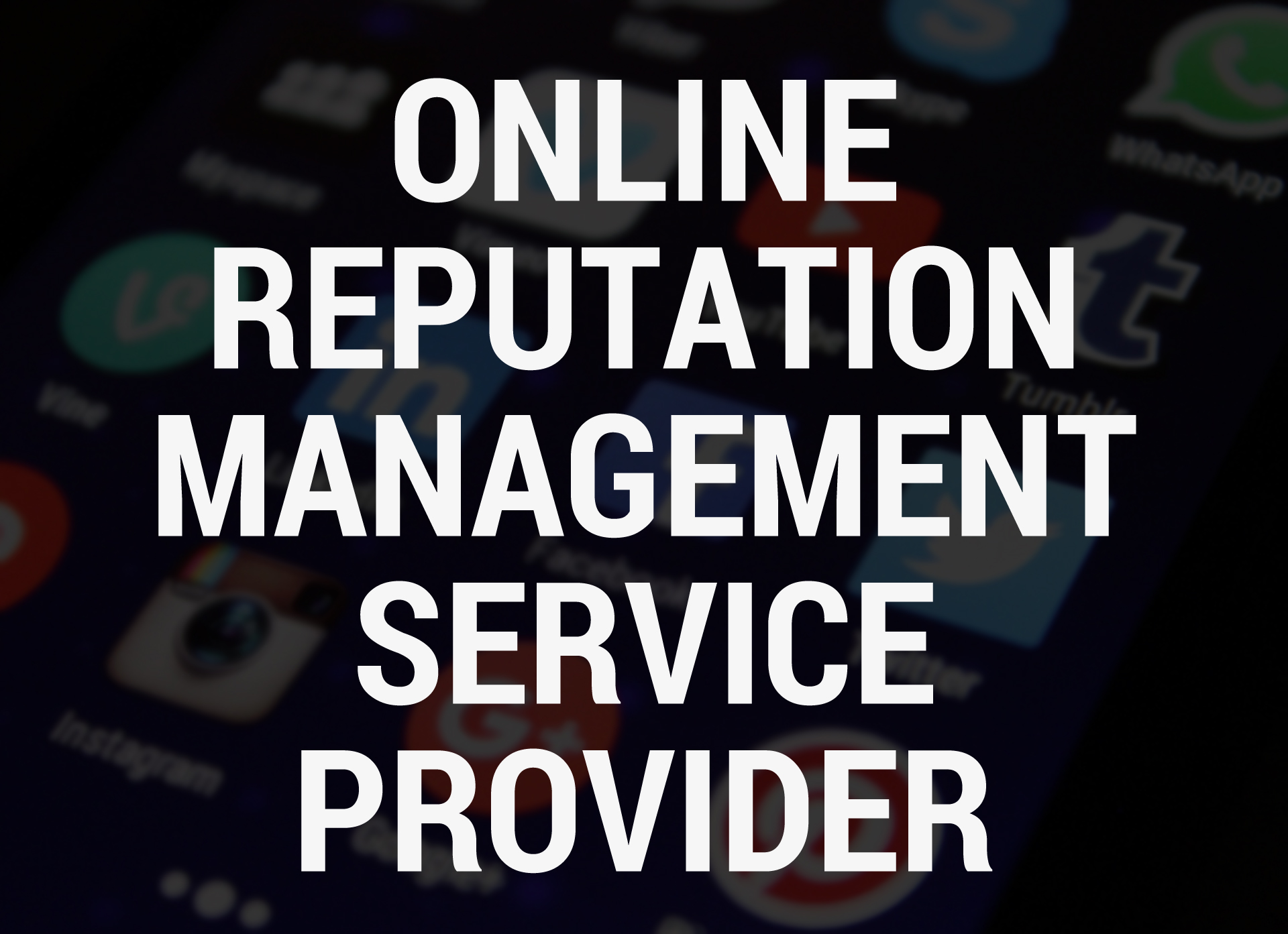 Online Reputation Management Service